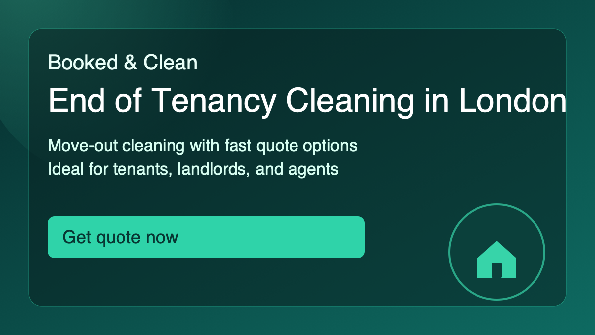 End of Tenancy Cleaning London: Prices, What's Included, Fast Quotes